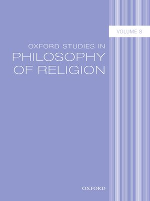 cover image of Oxford Studies in Philosophy of Religion Volume 8